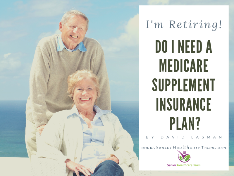 Do I Need Medicare Supplement