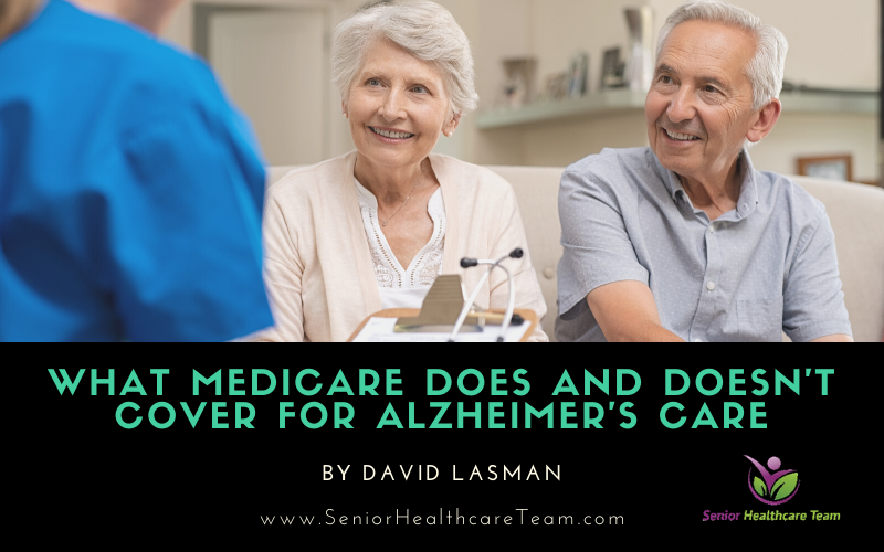What Medicare Does and Doesn’t Cover for Alzheimer’s Care