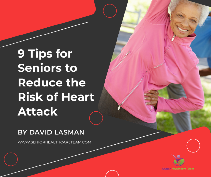 9 Tips for Seniors to Reduce the Risk of Heart Attack