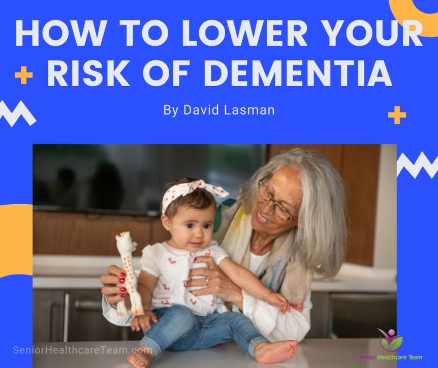 How to Lower Your Risk of Dementia