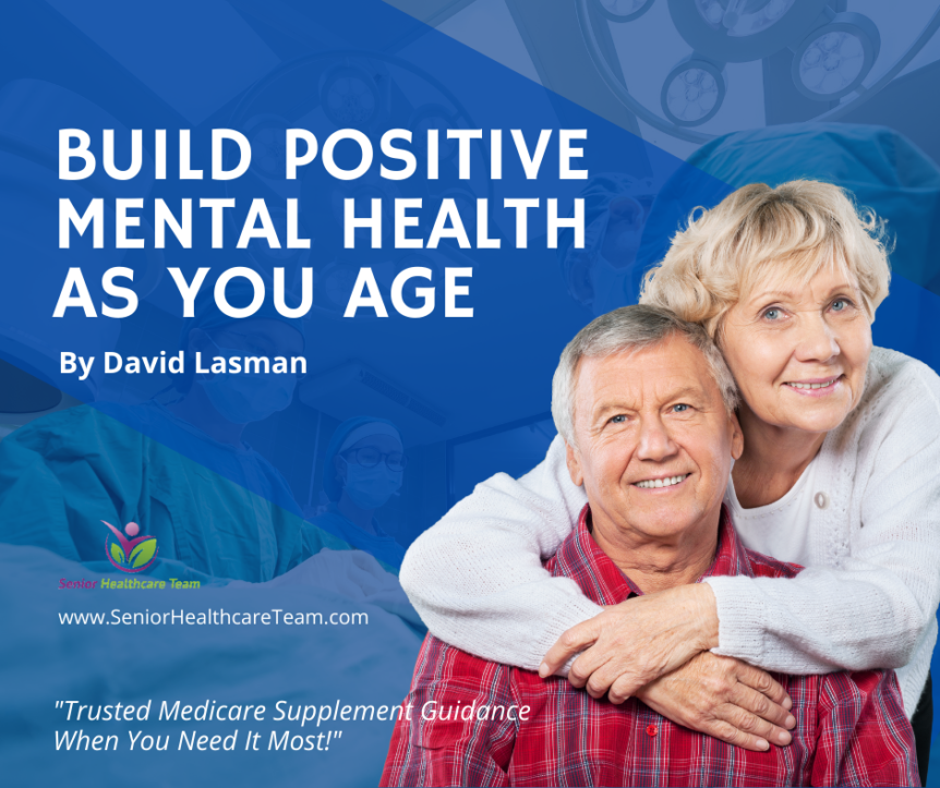 Build Positive Mental Health as You Age