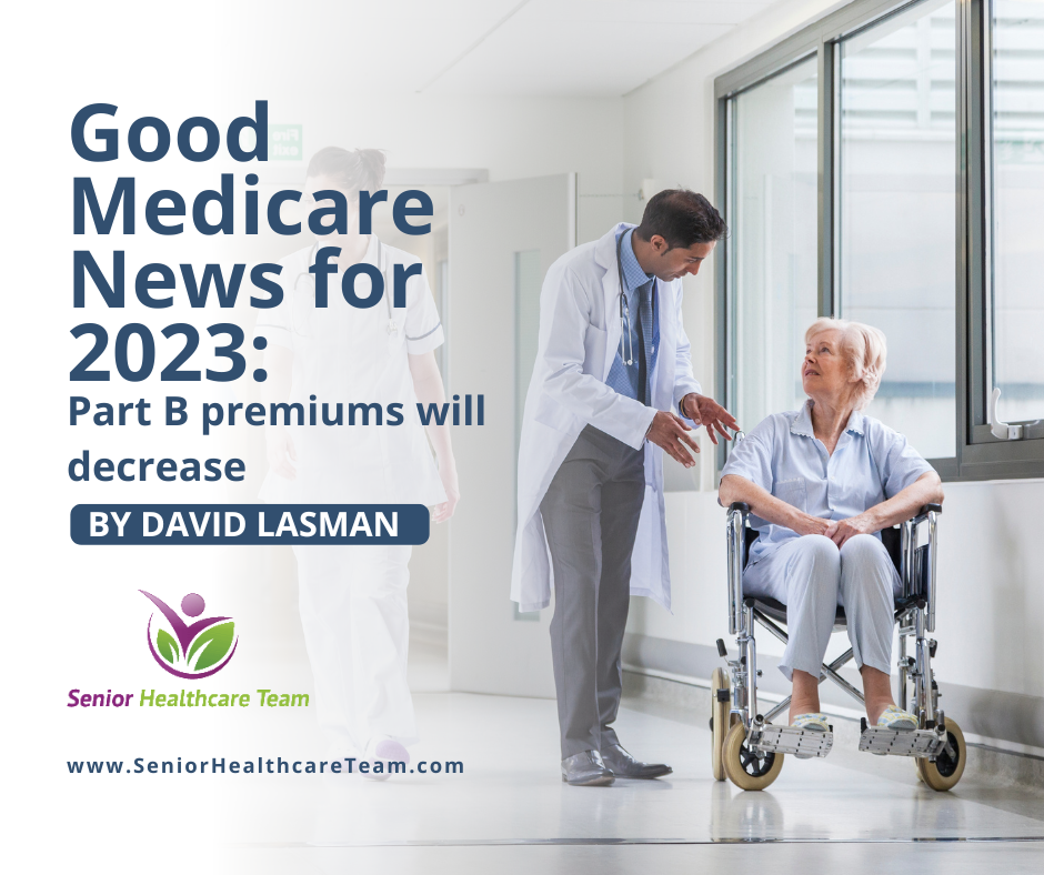 Good Medicare News For 2023: Part B Premiums Will Decrease - Senior ...