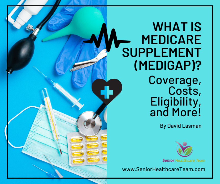 What Is Medicare Supplement (Medigap)