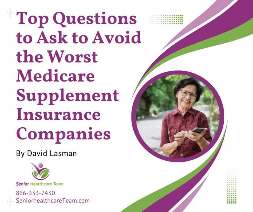 Avoid the worst medicare supplement insurance company