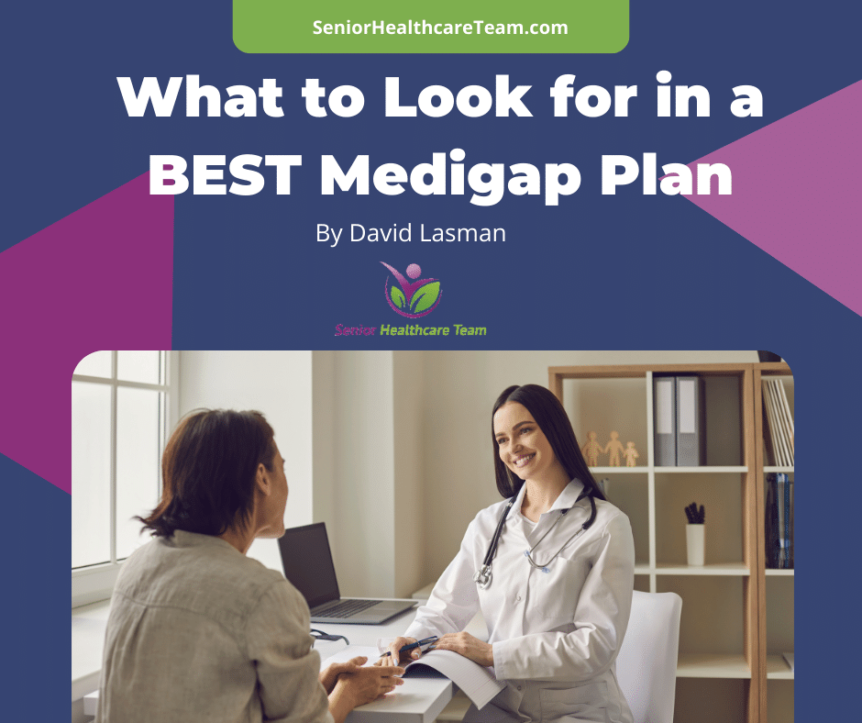 What to Look for in a BEST Medigap Plan
