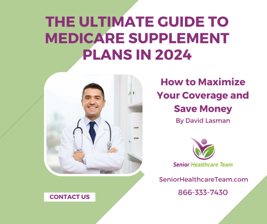 The Ultimate Guide to Medicare Supplement Plans in 2024