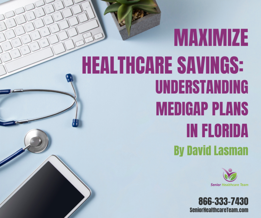 Maximize Healthcare Savings medicare in florida