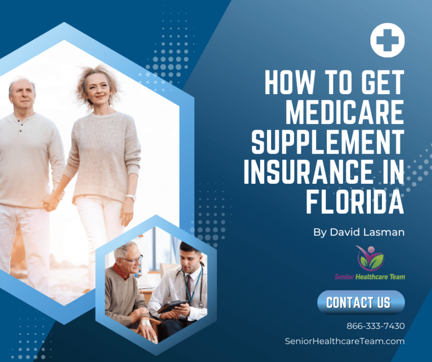 How to Get Medicare Supplement Insurance in Florida