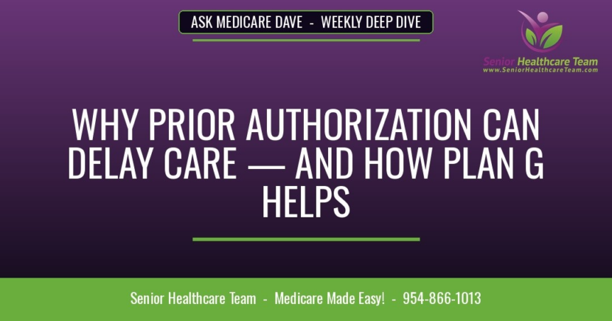 Does Medicare Plan G Require Prior Authorization?